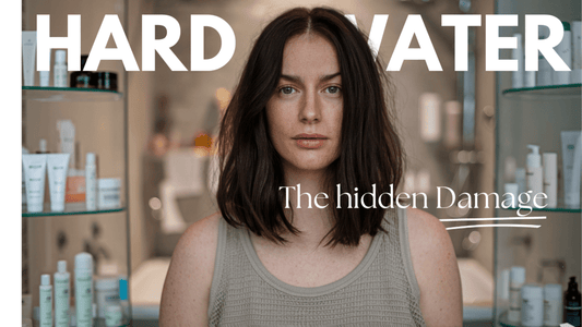 The Hidden Damage: How Hard Water Affects Your Skin and Hair - AquaKlare